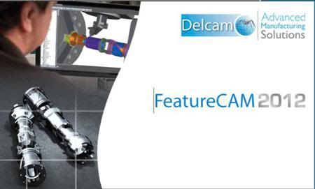 Delcam FeatureCam 2012 R1 SP1 (v18.1.0.25) 32bit/64bit Multilanguage