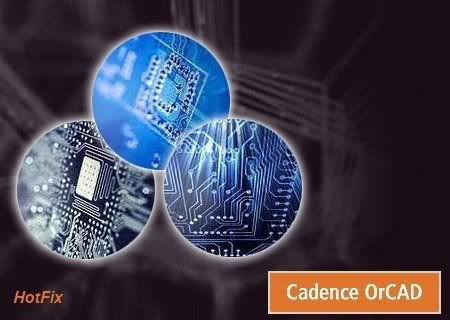 Cadence SPB OrCAD 16.50.007 - 16.50.010