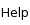 [Help]